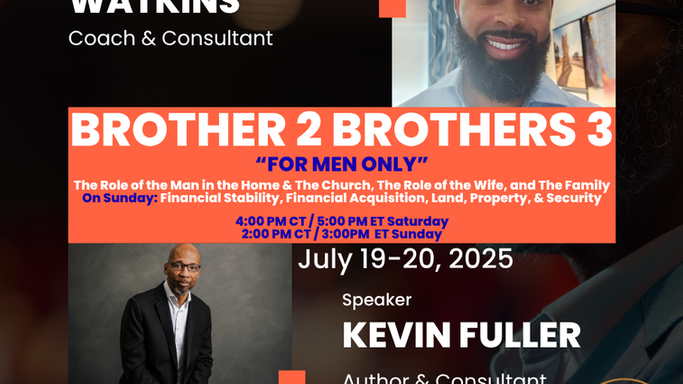 Brothers 2 Brothers 3 - July 19, 2025